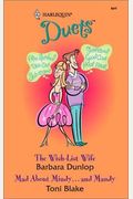 The Wish-List Wife / Mad about Mindy... and Mandy (Harlequin Duets, No. 98)