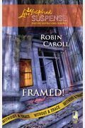 Framed!: Without a Trace, Book 2 (Steeple Hill Love Inspired Suspense #136)