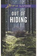 Out Of Hiding (Love Inspired Suspense)