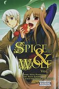 Spice And Wolf, Vol. 1 (Manga)
