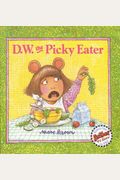 D.w. The Picky Eater (D. W. Series)