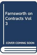 Farnsworth On Contracts, Second Edition