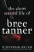 The Short Second Life Of Bree Tanner: An Eclipse Novella (The Twilight Saga)