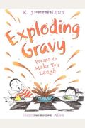 Exploding Gravy: Poems To Make You Laugh