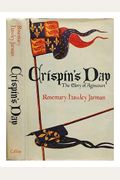 Crispin's Day: The Glory Of Agincourt
