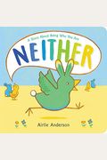 Neither: A Story About Being Who You Are