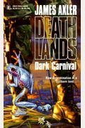 Dark Carnival (Deathlands)