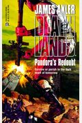 Pandora's Redoubt (Deathlands, No. 50)
