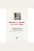 Romanciers Libertins du 18e Siecle 2 volumes (Bibliotheque de la Pleaide) (French Edition)