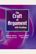 The Craft Of Argument With Readings