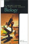 A Short Guide To Writing About Biology