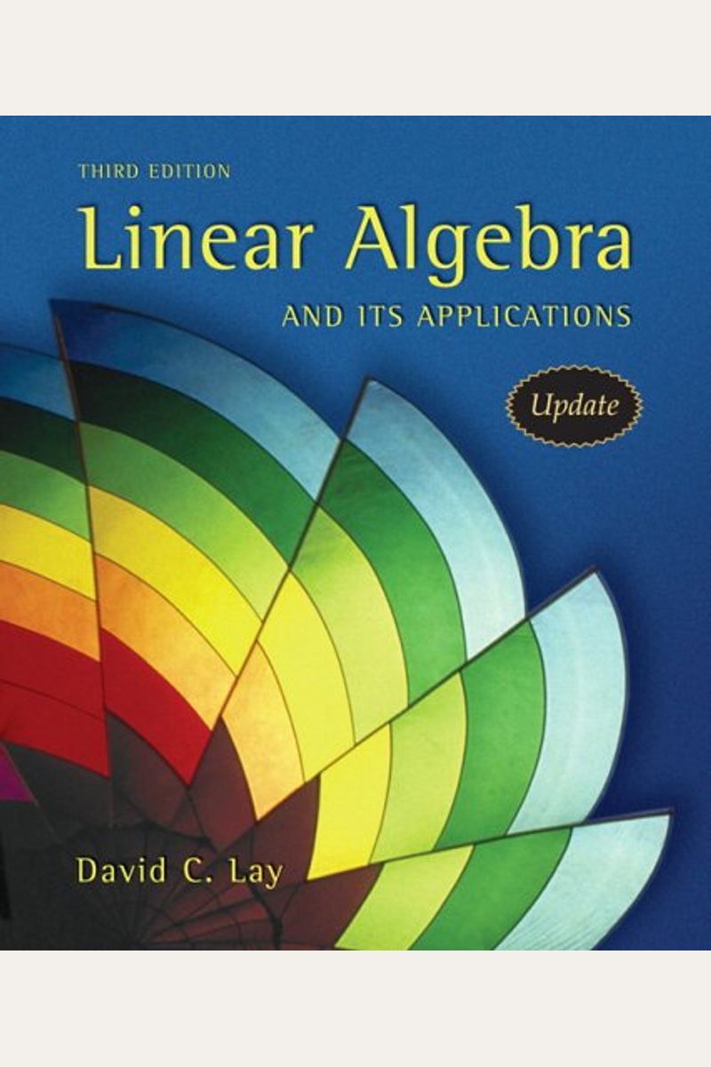 Linear Algebra And Its Applications [With Cdrom]