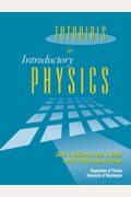 Tutorials In Introductory Physics And Homework Value Package (Includes University Physics With Modern Physics With Masteringphysics)
