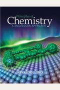 Principles Of Chemistry: A Molecular Approach, Books A La Carte Plus Masteringchemistry