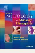 Mosby's Pathology For Massage Therapists