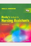 Mosby's Textbook for Nursing Assistants - Textbook and Workbook Package, 7e