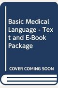 Basic Medical Language - Text and E-Book Package, 2e