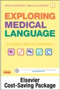 Exploring Medical Language - Text and Elsevier Adaptive Learning Package, 9e