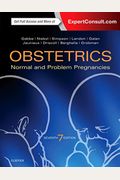 Obstetrics: Normal and Problem Pregnancies, 7e (Obstetrics Normal and Problem Preqnancies)