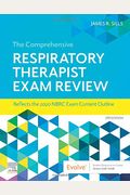 The Comprehensive Respiratory Therapist Exam Review