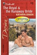 The Royal & The Runaway Bride