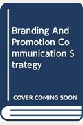 Branding and Promotion Communication Strategy