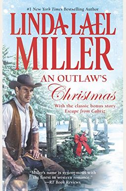 An Outlaw's Christmas (Mckettricks Of Texas Novels) An Outlaw's Christmas (Mckettricks Of Texas Novels)