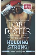Holding Strong (An Ultimate Novel)