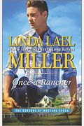 Once A Rancher: A Western Romance