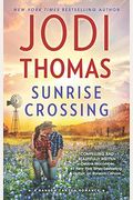 Sunrise Crossing: A Clean & Wholesome Romance