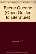 FAERIE QUEEN CL (Open Guides to Literature)