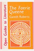 Faerie Queen (Open Guides to Literature)