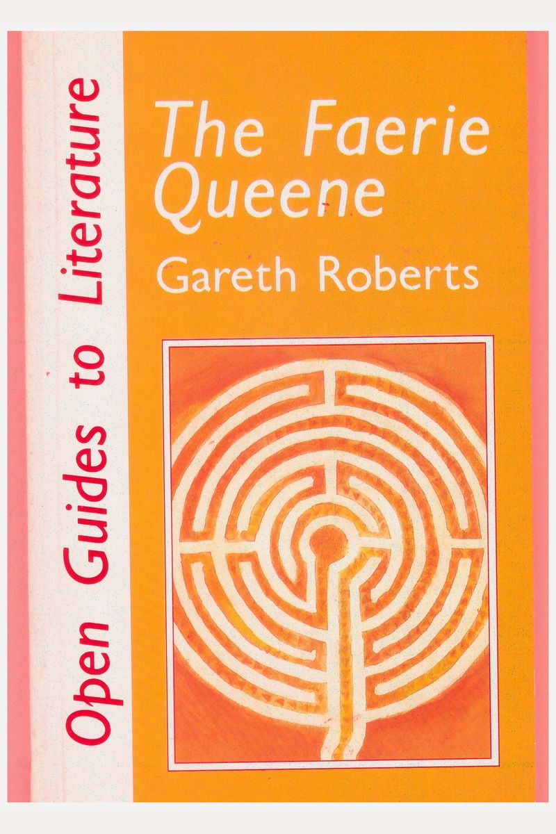 Faerie Queen (Open Guides to Literature)