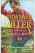 Forever A Hero: A Western Romance Novel (The Carsons Of Mustang Creek)