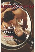 Cabin Fever (The Wrong Bed)