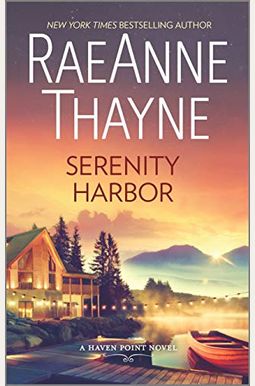 Serenity Harbor: A Haven Point Novel Serenity Harbor: A Haven Point Novel