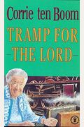Tramp for the Lord (Hodder Christian paperbacks)