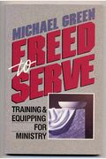 Freed To Serve