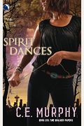 Spirit Dances (The Walker Papers, Book 6)