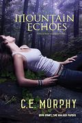 Mountain Echoes (Walker Papers, Book 8)