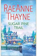 Sugar Pine Trail: A Clean & Wholesome Romance