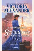 The Lady Travelers Guide To Scoundrels And Other Gentlemen: Lady Travelers Guide, #1