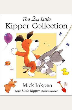 Buy The Little Kipper Collection (little Kippers) Book By: Mick Inkpen