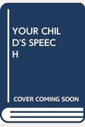 Your Child's Speech