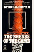 The Breaks Of The Game