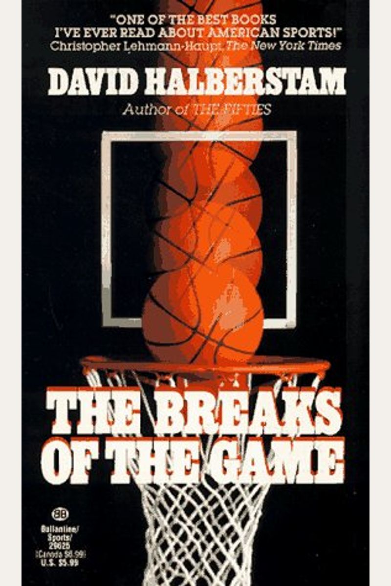 The Breaks Of The Game