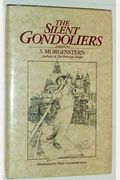 The Silent Gondoliers: A Fable