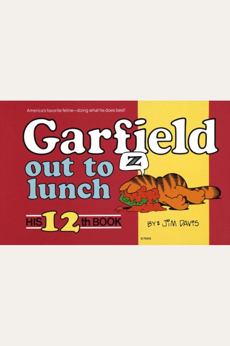 Garfield Out To Lunch His Th Book