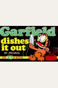 Garfield Dishes It Out (Garfield (Numbered Paperback))