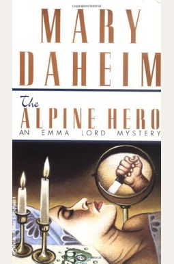 Alpine Hero (Emma Lord Mysteries) Alpine Hero (Emma Lord Mysteries)